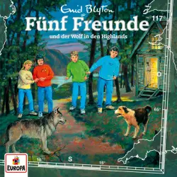 Cover - Fünf Freunde - Folge 117 - Fünf Freunde und der Wolf in den Highlands