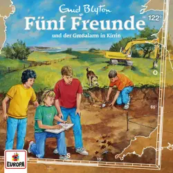 Cover - Fünf Freunde - Folge 122 - Fünf Freunde und der Großalarm in Kirrin