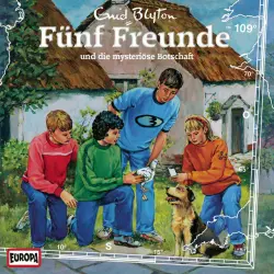 Cover - Fünf Freunde - 109/und die mysteriöse Botschaft