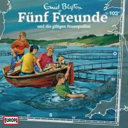 Cover - Fünf Freunde - 103/und die giftigen Feuerquallen