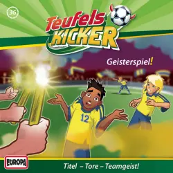 Cover - Teufelskicker - 36/Geisterspiel!