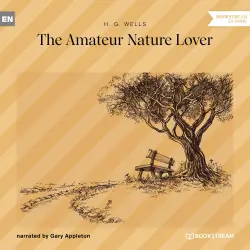 Cover - H. G. Wells - The Amateur Nature Lover