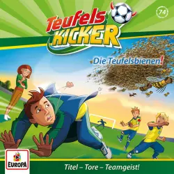 Cover - Teufelskicker - 074/Die Teufels-Bienen!