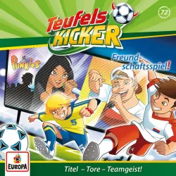 Cover - Teufelskicker - 072/Freundschaftsspiel!
