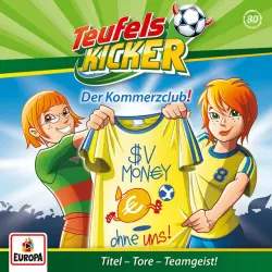 Cover - Teufelskicker - 080/Der Kommerzclub!