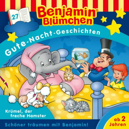 Cover von Benjamin Blümchen - Gute Nacht Geschichten - Folge 27: Krümel, der freche Hamster