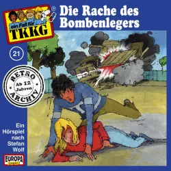 Cover - TKKG Retro-Archiv - 021/Die Rache des Bombenlegers