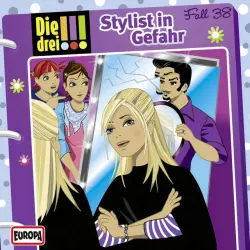 Cover - Die drei !!! - 038/Stylist in Gefahr
