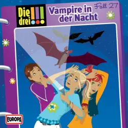 Cover - Die drei !!! - 027/Vampire in der Nacht