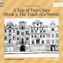 Cover - Charles Dickens - A Tale of Two Cities - Book 3 - The Track of a Storm