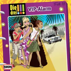 Cover - Die drei !!! - 018/VIP-Alarm