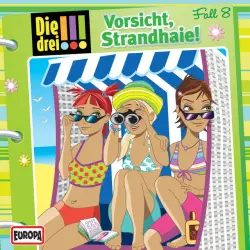 Cover - Die drei !!! - 008/Vorsicht Strandhaie