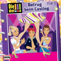 Cover - Die drei !!! - 002/Betrug beim Casting
