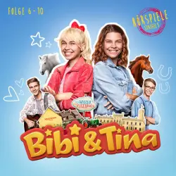 Cover - Bibi und Tina - Hörspiele zur Serie (Staffel 1, Episode 6-10)