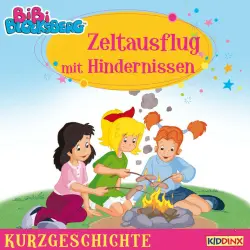 Cover - Bibi Blocksberg - Kurzgeschichte - Zeltausflug mit Hindernissen