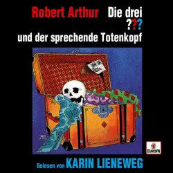 Cover - Die drei ??? - Karin Lieneweg liest...und der sprechende Totenkopf