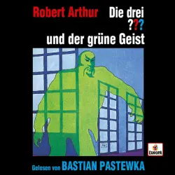 Cover - Die drei ??? - Bastian Pastewka liest... und der grüne Geist
