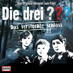 Cover - Die drei ??? - Das verfluchte Schloss