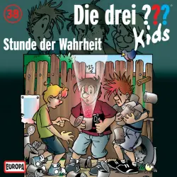 Cover - Die drei ??? Kids - 038/Stunde der Wahrheit