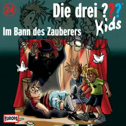 Cover - Die drei ??? Kids - 024/Im Bann des Zauberers