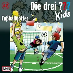 Cover - Die drei ??? Kids - 042/Fußballgötter
