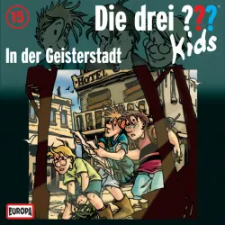 Cover - Die drei ??? Kids - 015/In der Geisterstadt