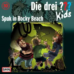 Cover - Die drei ??? Kids - 010/Spuk in Rocky Beach