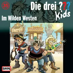 Cover - Die drei ??? Kids - 035/Im Wilden Westen