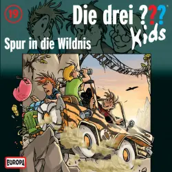 Cover - Die drei ??? Kids - 019/Spur in die Wildnis