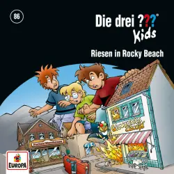 Cover - Die drei ??? Kids - Folge 86: Riesen in Rocky Beach