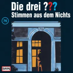 Cover - Die drei ??? - 076/Stimmen aus dem Nichts