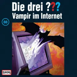 Cover - Die drei ??? - 088/Vampir im Internet