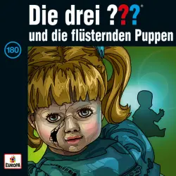 Cover - Die drei ??? - 180/und die flüsternden Puppen