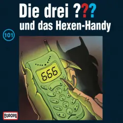Cover - Die drei ??? - 101/und das Hexen-Handy