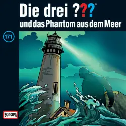 Cover - Die drei ??? - 171/und das Phantom aus dem Meer
