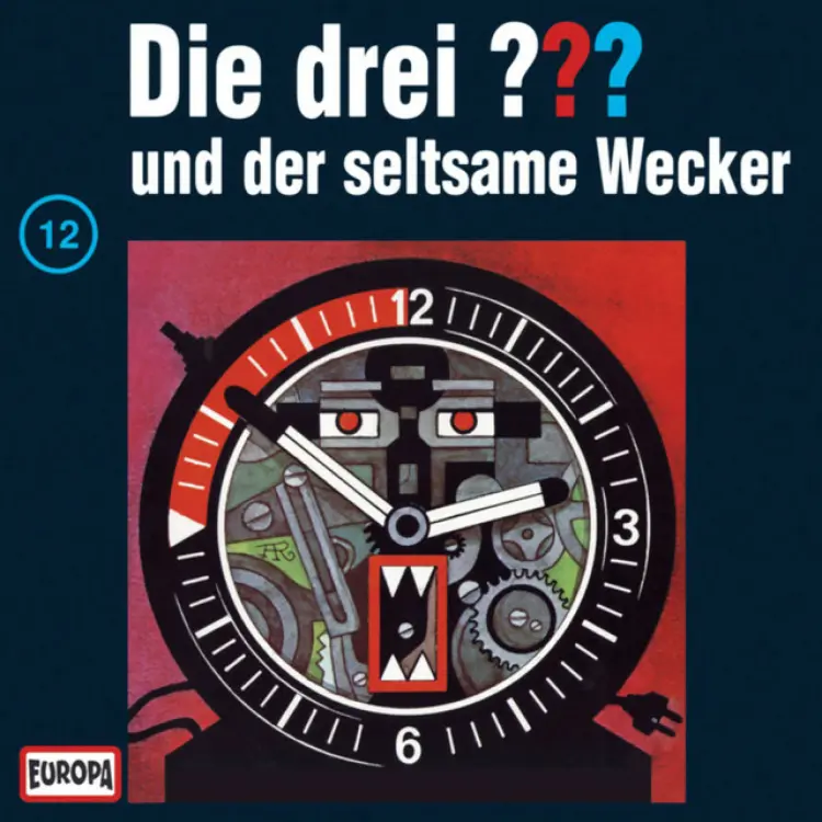 Cover von Die drei ??? - 012/und der seltsame Wecker