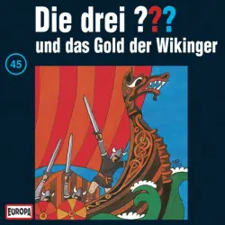 Cover - Die drei ??? - 045/und das Gold der Wikinger