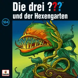 Cover - Die drei ??? - 184/und der Hexengarten