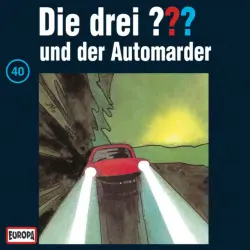 Cover - Die drei ??? - 040/und der Automarder