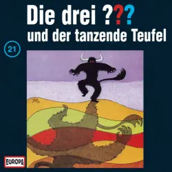 Cover - Die drei ??? - 021/und der tanzende Teufel