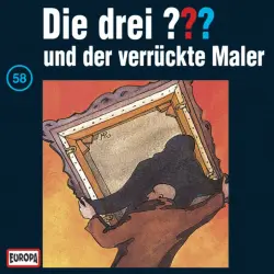 Cover - Die drei ??? - 058/und der verrückte Maler
