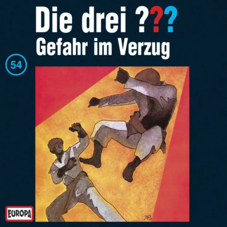 Cover von Die drei ??? - 054/Gefahr im Verzug