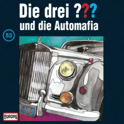 Cover - Die drei ??? - 053/und die Automafia