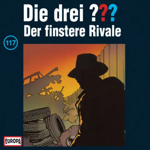Cover von Die drei ??? - 117/Der finstere Rivale