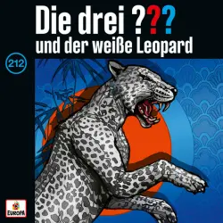 Cover - Die drei ??? - Folge 212: und der weiße Leopard