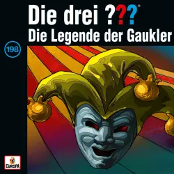 Cover - Die drei ??? - 198/Die Legende der Gaukler
