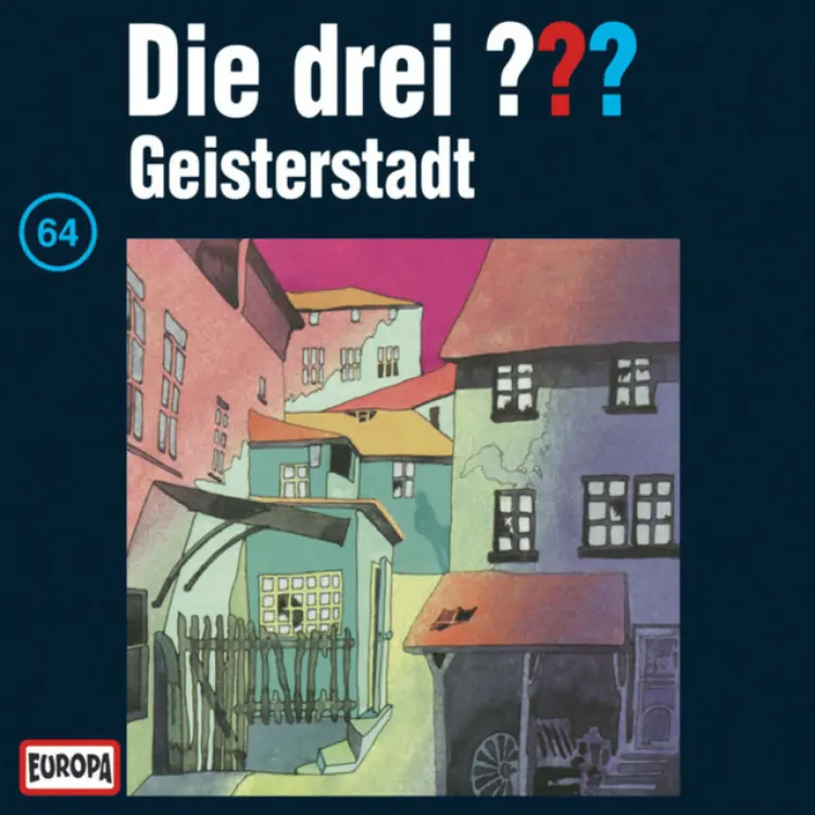 Cover von Die drei ??? - 064/Geisterstadt