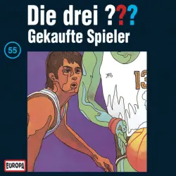 Cover - Die drei ??? - 055/Gekaufte Spieler