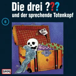 Cover - Die drei ??? - 006/und der sprechende Totenkopf