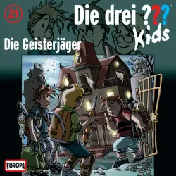 Cover - Die drei ??? Kids - 021/Die Geisterjäger